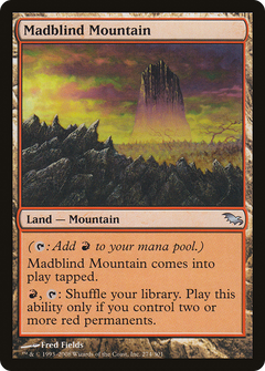 Madblind Mountain [Shadowmoor]-1