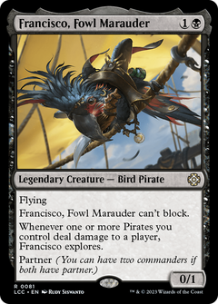 Francisco, Fowl Marauder [The Lost Caverns of Ixalan Commander]-1