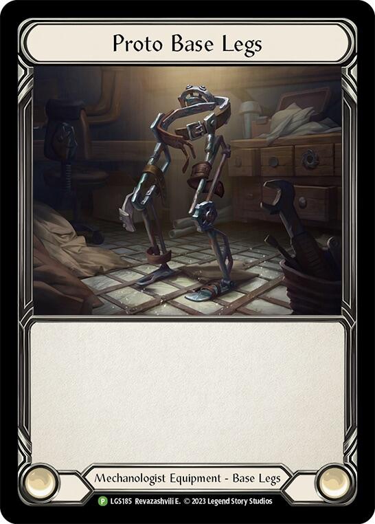 Proto Base Legs [LGS185] (Promo)  Cold Foil-1