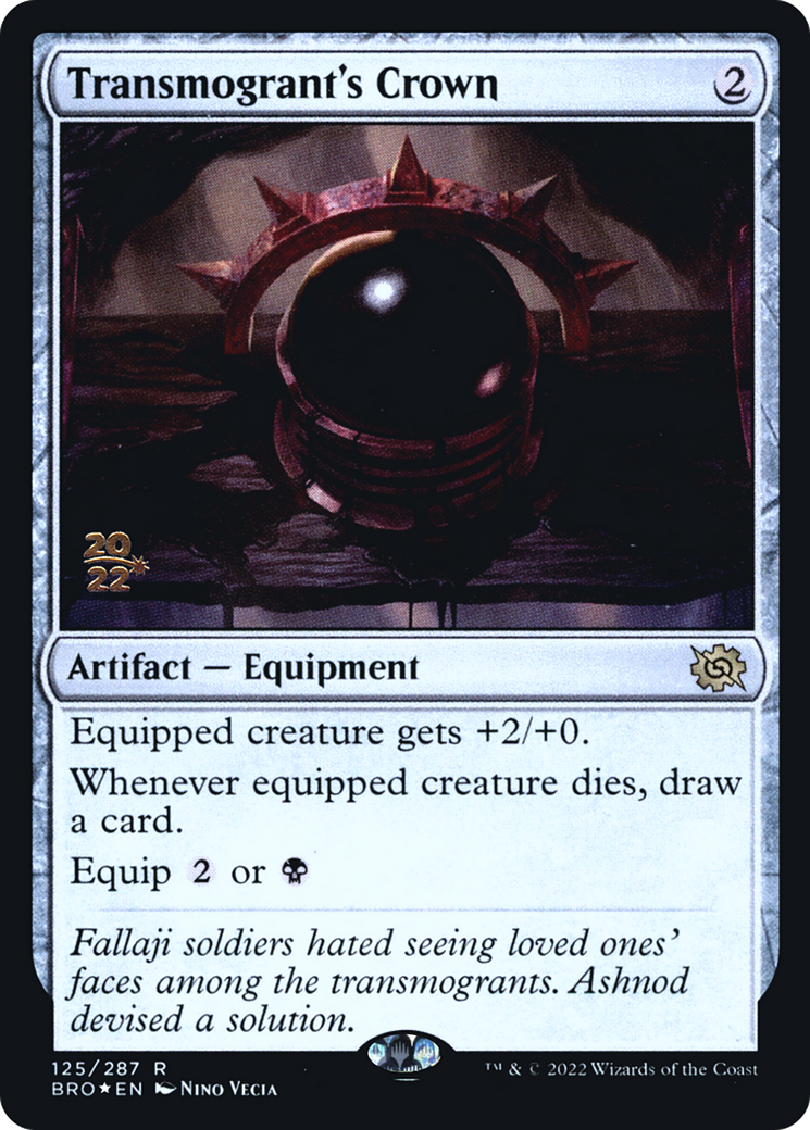 Transmogrant's Crown (PRE-125) - The Brothers' War Promos Foil-1