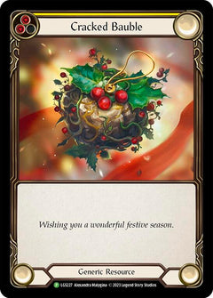 Cracked Bauble [LGS227] (Promo)  Rainbow Foil-1