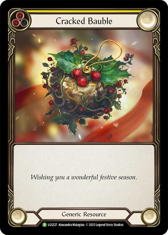Cracked Bauble [LGS227] (Promo)  Rainbow Foil-1