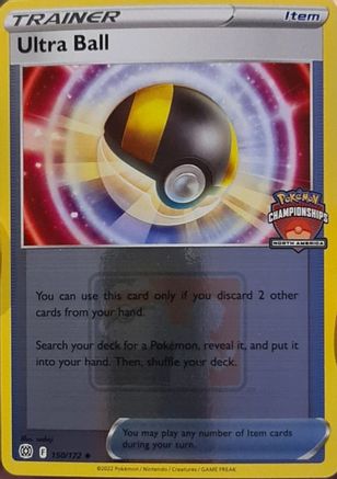 Ultra Ball 150/172  - Holofoil League & Championship Cards - Promo-1