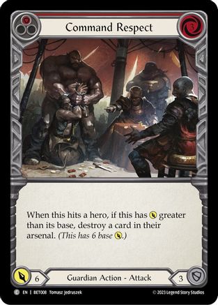 Command Respect (Red) [BET008] (Heavy Hitters Betsy Blitz Deck)-1