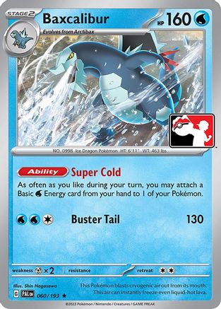 Baxcalibur (060/193) [Prize Pack Series Four]-1