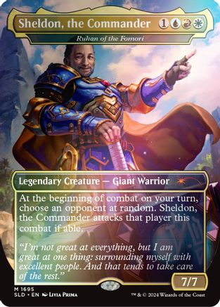 Sheldon, the Commander - Ruhan of the Fomori (Rainbow Foil) [Secret Lair Drop Series]-1