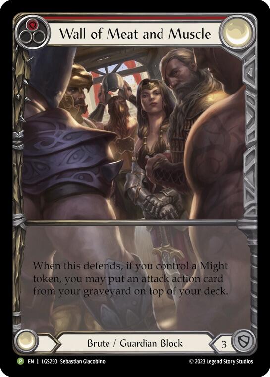 Wall of Meat and Muscle [LGS250] (Promo)  Rainbow Foil-1