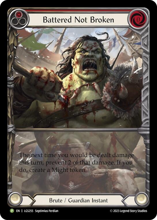 Battered Not Broken [LGS255] (Promo)  Rainbow Foil-1
