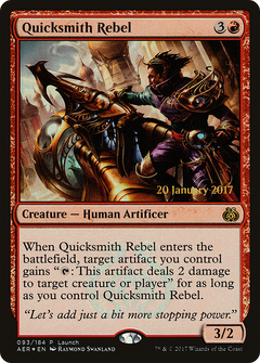 Quicksmith Rebel (Launch) [Aether Revolt Promos]-1