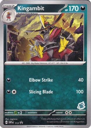 Kingambit (113) (Darkrai Deck) [Battle Academy 2024]-1
