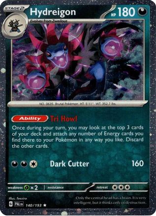 Hydreigon (140/193) (Cosmo Holo) [Scarlet & Violet: Paldea Evolved]-1