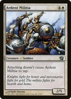 Ardent Militia [Eighth Edition]-1