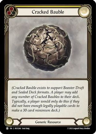 Cracked Bauble (Regular) [HVY244] (Heavy Hitters)-1