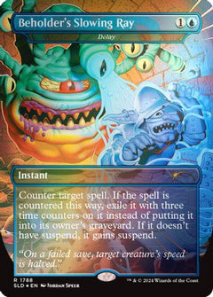 Beholder's Slowing Ray - Delay (Rainbow Foil) [Secret Lair Drop Series]-1