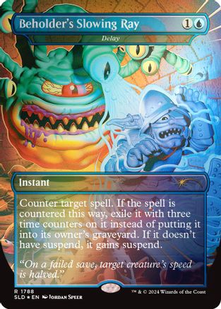 Beholder's Slowing Ray - Delay (Rainbow Foil) [Secret Lair Drop Series]-1
