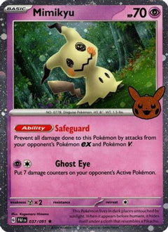 Mimikyu (037/091) (Cosmos Holo) [Trick or Trade 2024]-1
