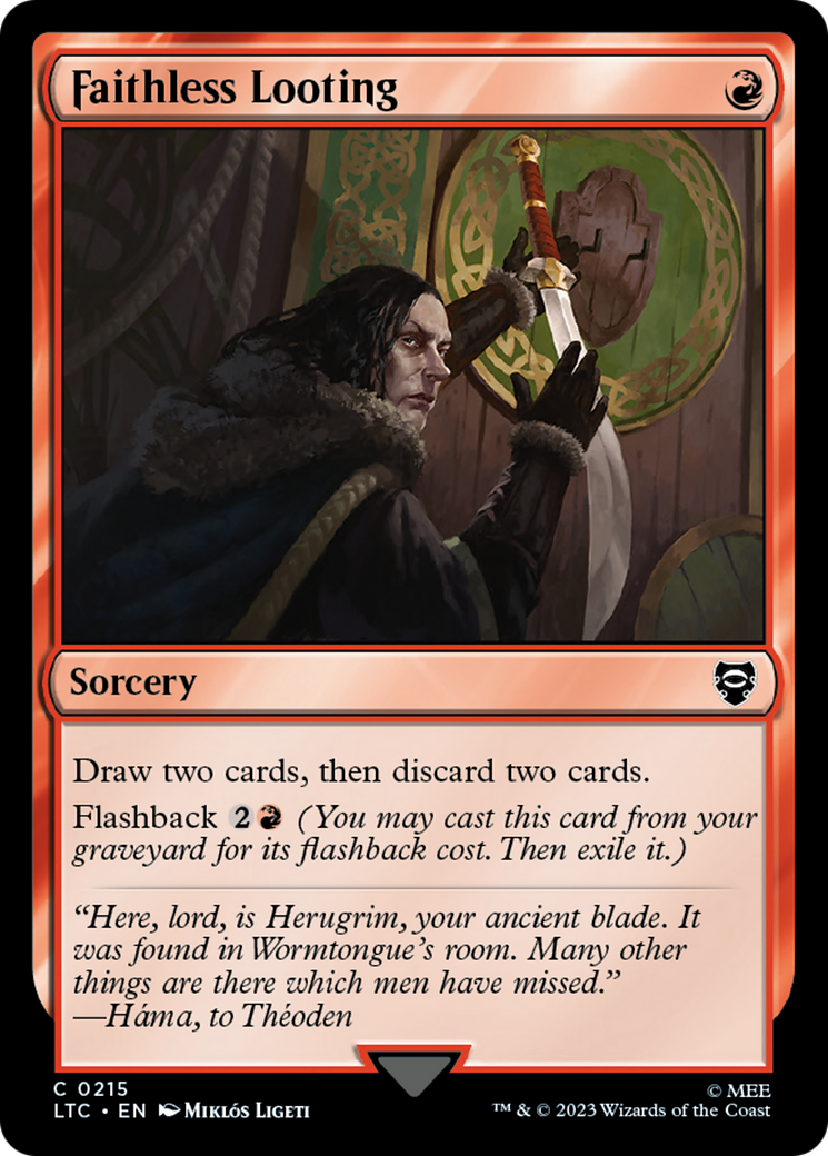 Faithless Looting [The Lord of the Rings: Tales of Middle-Earth Commander]-1