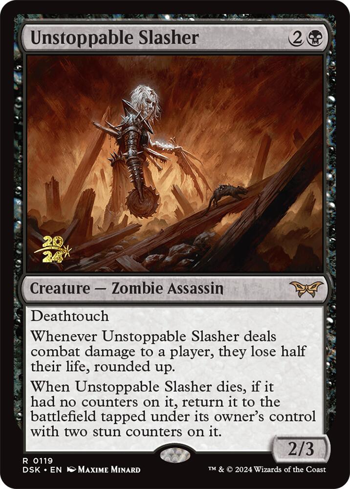 Unstoppable Slasher (0119) [Duskmourn: House of Horror Prerelease Promos]-1