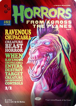 Ravenous Chupacabra (1764) (Rainbow Foil) [Secret Lair Drop Series]-1