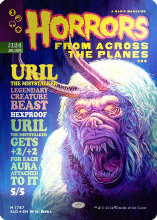 Uril, the Miststalker (Rainbow Foil) (SLD-1767) - Secret Lair Drop Series Foil-1