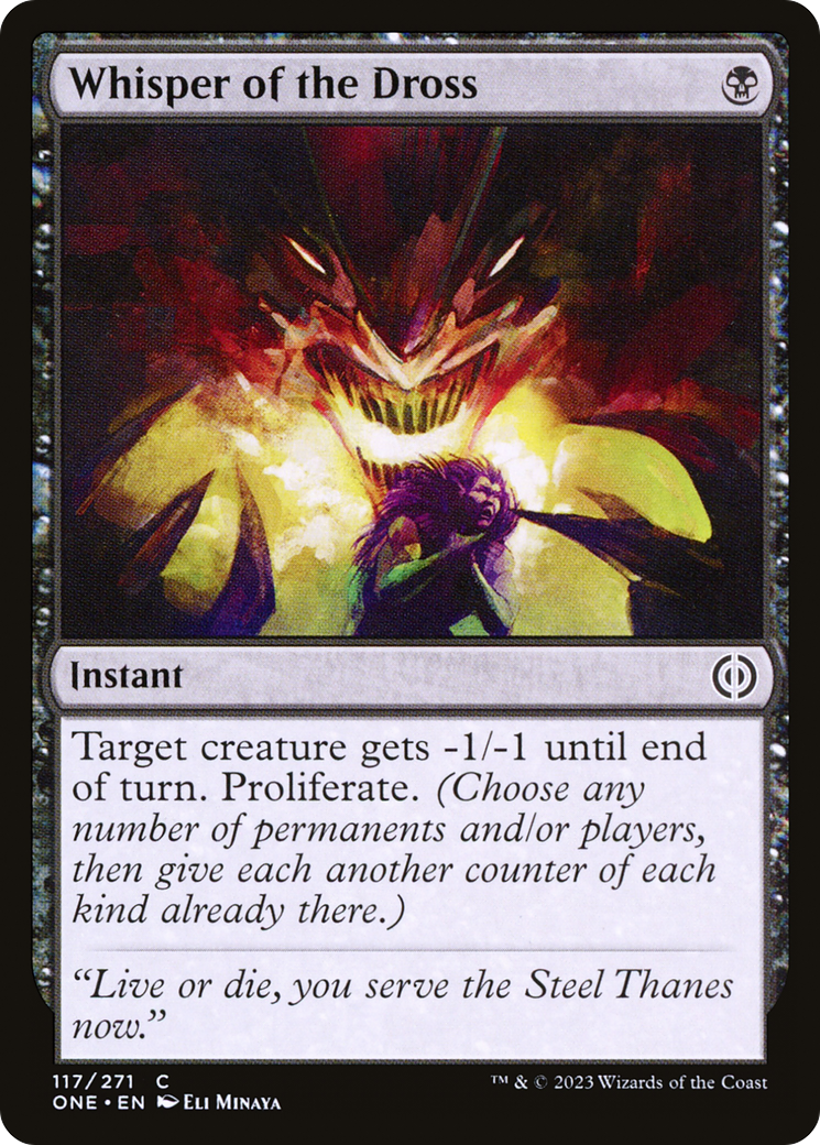 Whisper of the Dross (ONE-117) - Phyrexia: All Will Be One Foil-1
