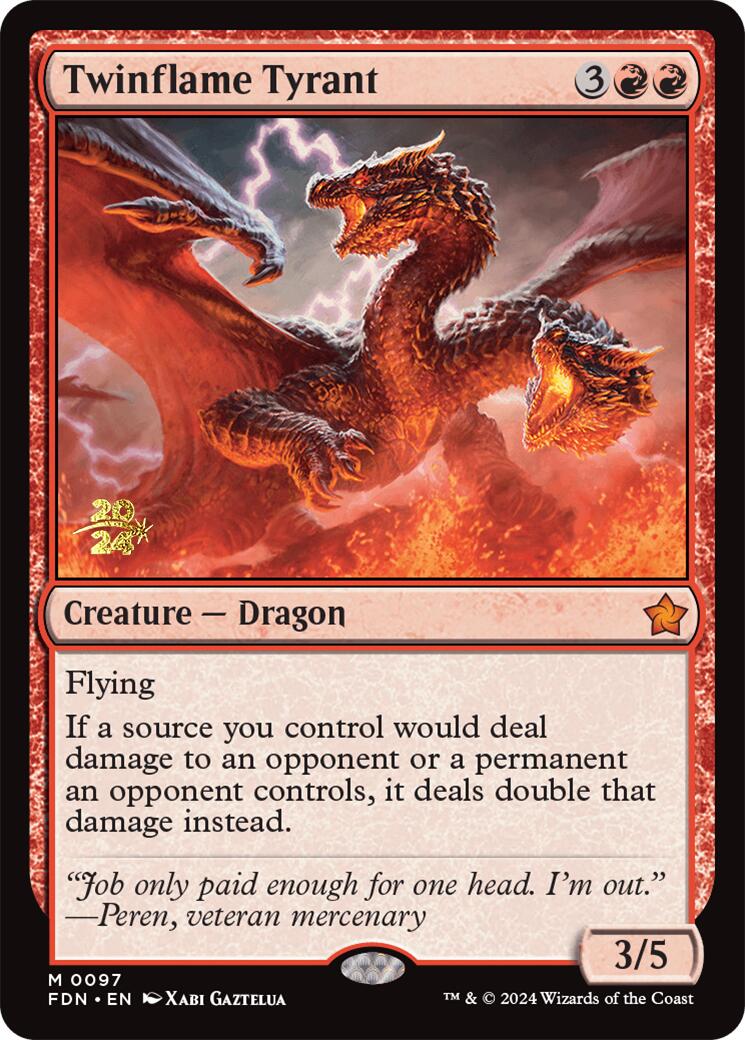 Twinflame Tyrant [Foundations Prerelease Promos]-1