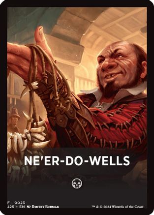 Ne'er-Do-Wells Theme Card [Foundations Jumpstart Front Cards]-1