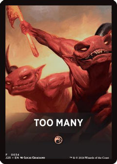 Too Many Theme Card [Foundations Jumpstart Front Cards]-1