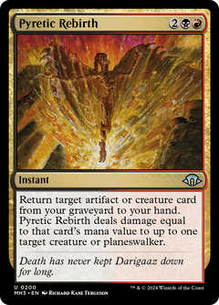 Pyretic Rebirth [Modern Horizons 3]-1