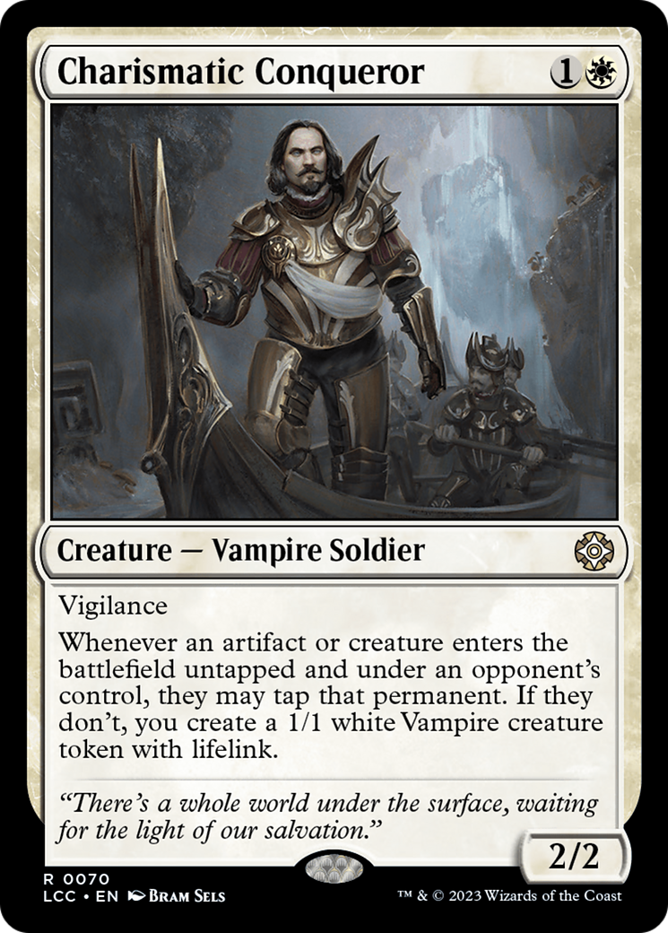 Charismatic Conqueror [The Lost Caverns of Ixalan Commander]-1