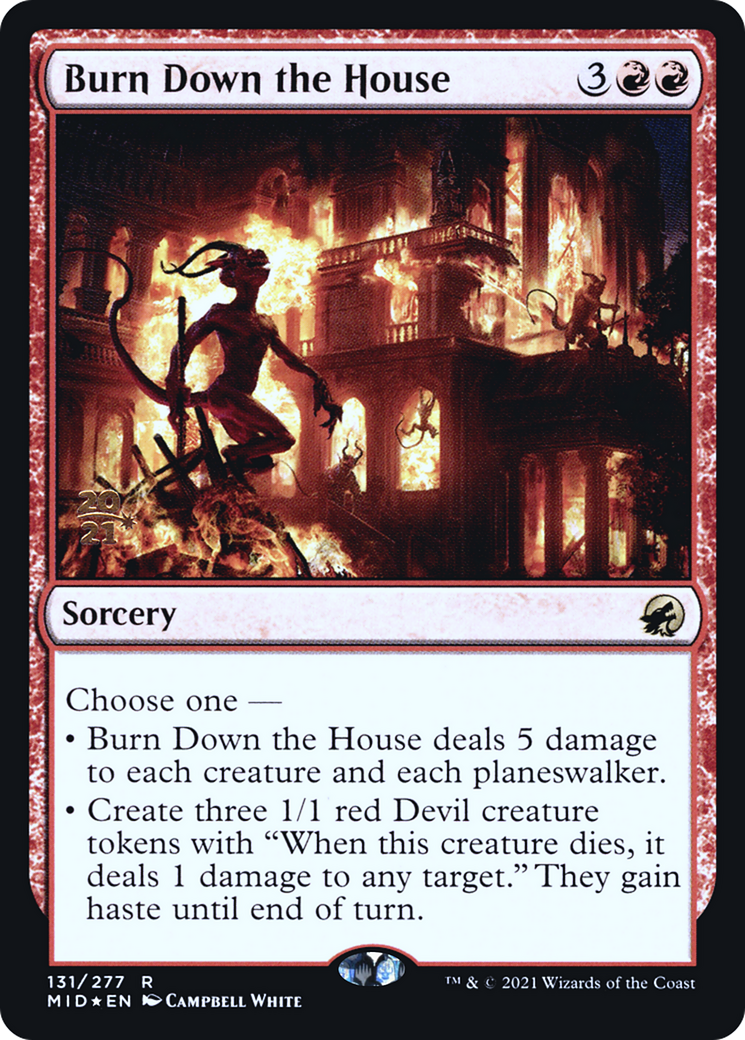 Burn Down the House [Innistrad: Midnight Hunt Prerelease Promos]-1