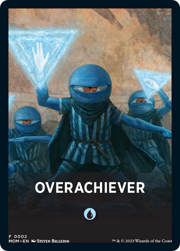 Overachiever Theme Card [March of the Machine Tokens]-1