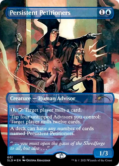 Persistent Petitioners (601) [Secret Lair Drop Promos]-1