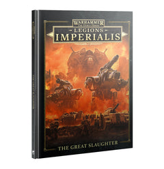 Legions Imperialis: The Great Slaughter-1