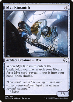 Myr Kinsmith [Phyrexia: All Will Be One]-1