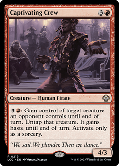 Captivating Crew [The Lost Caverns of Ixalan Commander]-1