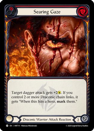 Searing Gaze (Red) [HNT111] (The Hunted)  Rainbow Foil-1