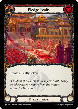 Pledge Fealty (Red) [HNT164] (The Hunted)  Rainbow Foil-1