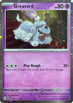 Greavard (100/197) (Cosmos Holo) (Deck Exclusive) [Scarlet & Violet: Obsidian Flames]-1