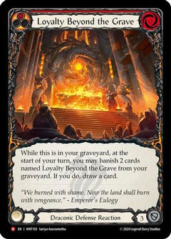 Loyalty Beyond the Grave [HNT150] (The Hunted)  Rainbow Foil-1