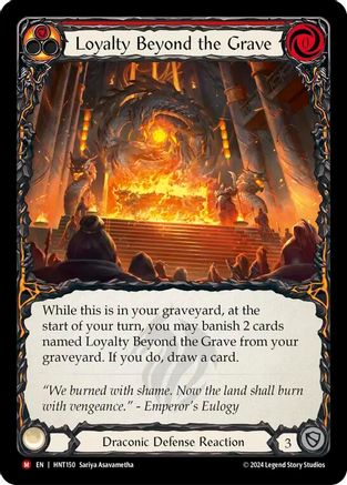 Loyalty Beyond the Grave [HNT150] (The Hunted)  Rainbow Foil-1
