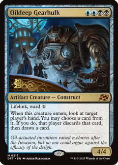 Oildeep Gearhulk [Aetherdrift Prerelease Promos]-1