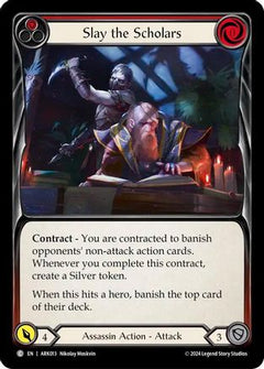 Slay the Scholars (Red) [ARK013] (The Hunted Arakni Blitz Deck)-1