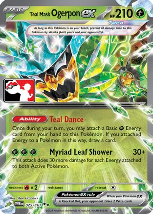 Teal Mask Ogerpon ex (025/167) [Prize Pack Series Six]-1