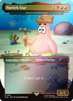 Patrick Star - Barktooth Warbeard (Rainbow Foil) [Secret Lair Drop Series]-1