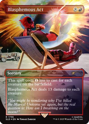 Blasphemous Act (1756) (Rainbow Foil) [Secret Lair Drop Series]-1