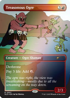 Treasonous Ogre (Rainbow Foil) (SLD-2007) - Secret Lair Drop Series Foil-1