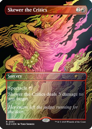 Skewer the Critics (2051) (Rainbow Foil) [Secret Lair Drop Series]-1