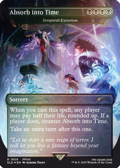 Absorb into Time - Temporal Extortion (Rainbow Foil) [Secret Lair Drop Series]-1