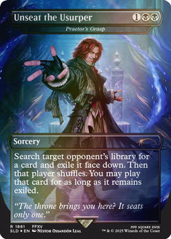 Unseat the Usurper - Praetor's Grasp (Rainbow Foil) [Secret Lair Drop Series]-1